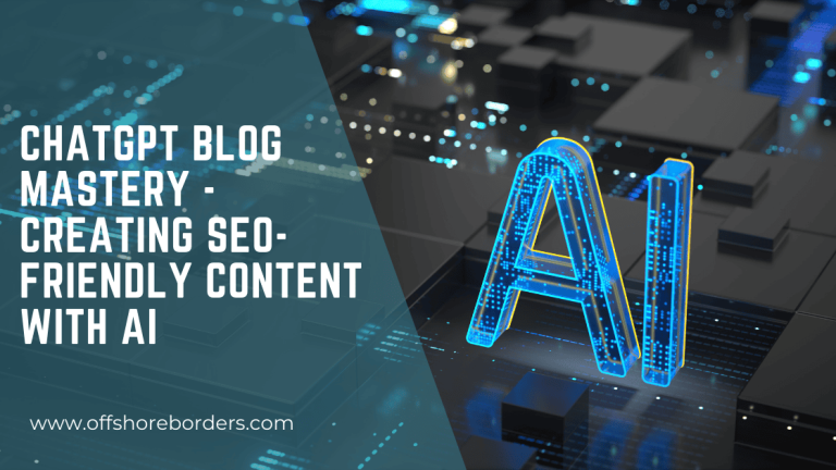 ChatGPT Blog Mastery – Creating SEO-Friendly Content with AI